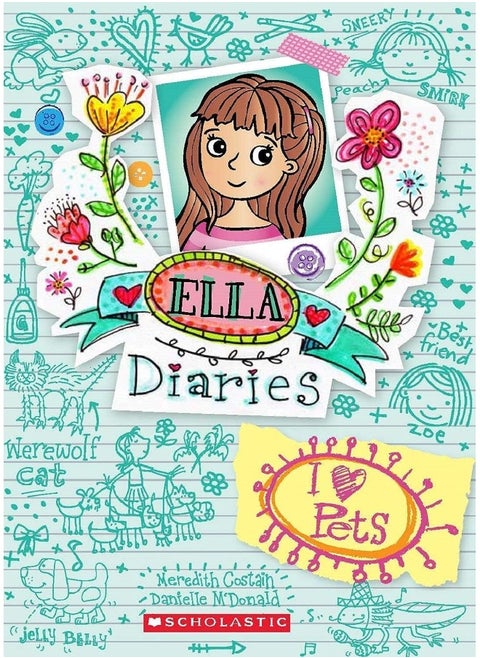 Ella Diaries #3: I Heart Pets