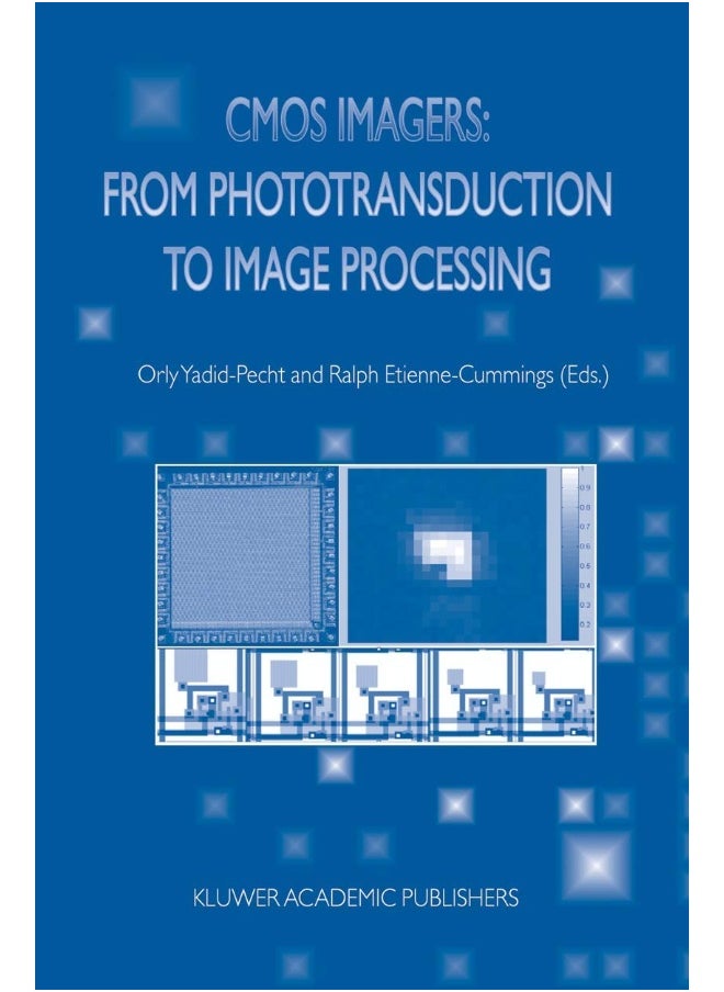 CMOS Imagers: From Phototransduction to Image Processing 