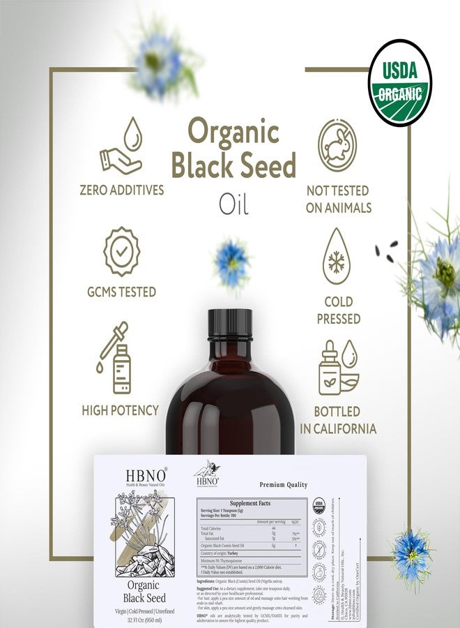 HBNO Organic Black Seed Oil - Huge 32oz (950ml) Glass Bottle Value Size - USDA Certified Organic Black Seed Oil, Cold Pressed for Face, Body, Lips, Shampoo & Conditioner - Image 4