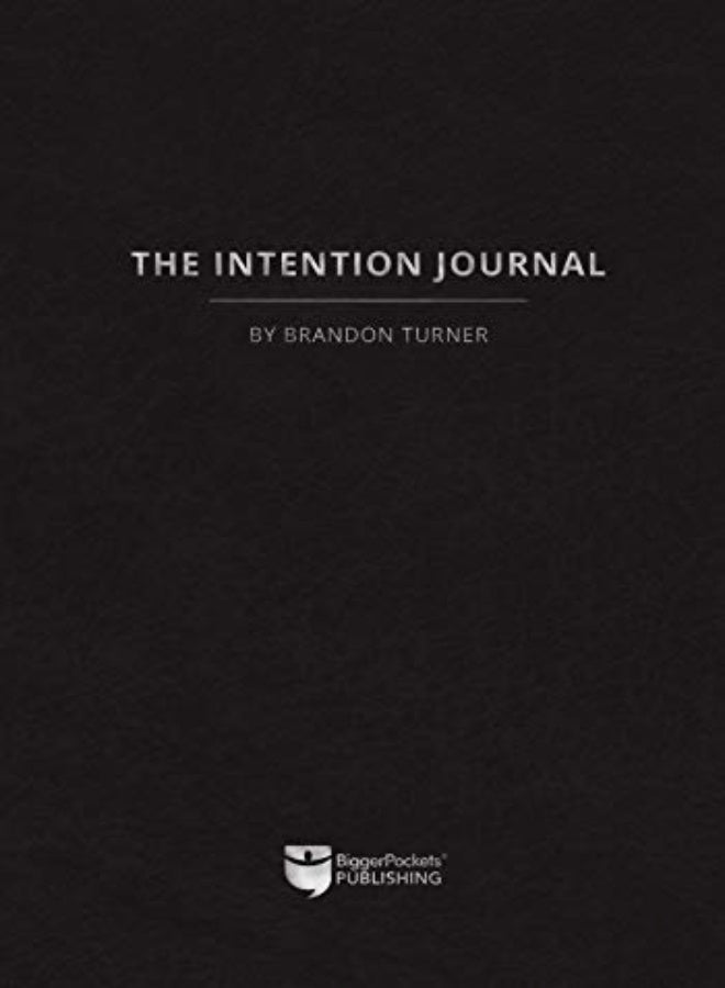 The Intention Journal The Powerful Researchbacked Planner For Achieving Your Big Investing Goals by Turner, Brandon Paperback 