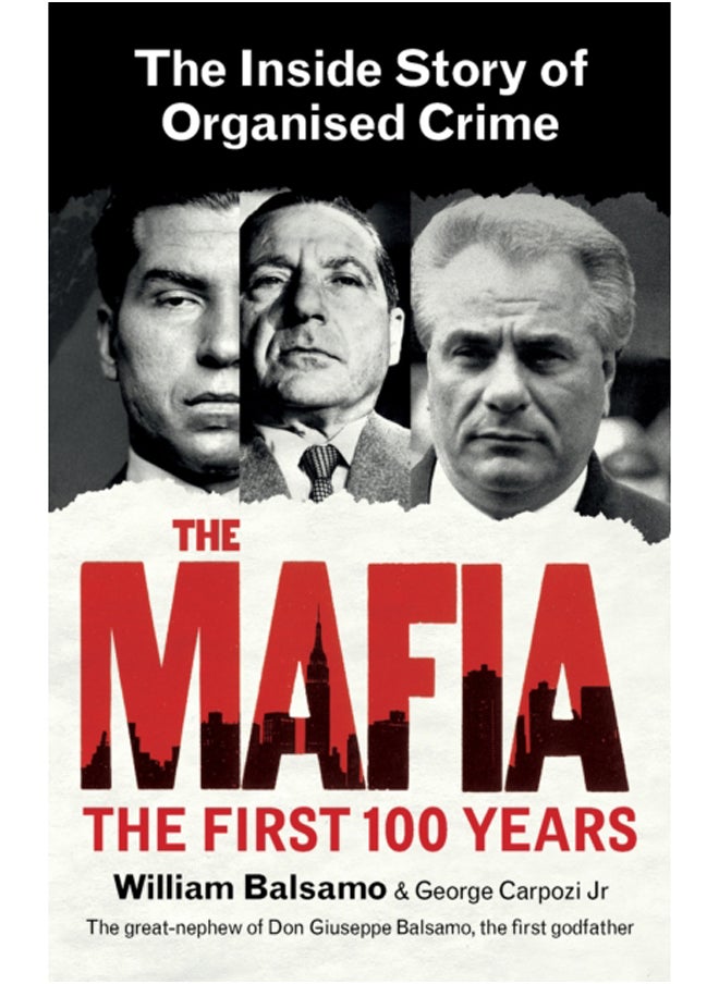 The Mafia : The Inside Story of Organised Crime 
