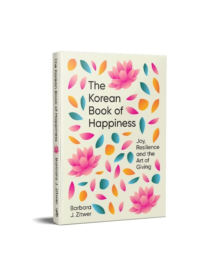 The Korean Book of Happiness: Joy, resilience and the art of giving  - Image 3