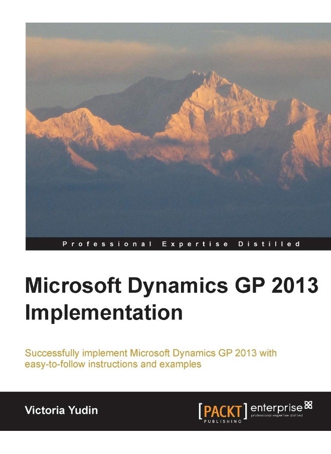 Microsoft Dynamics GP 2013 Implementation 