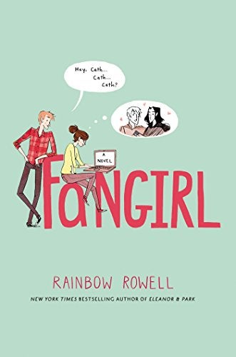 Fangirl A Novel