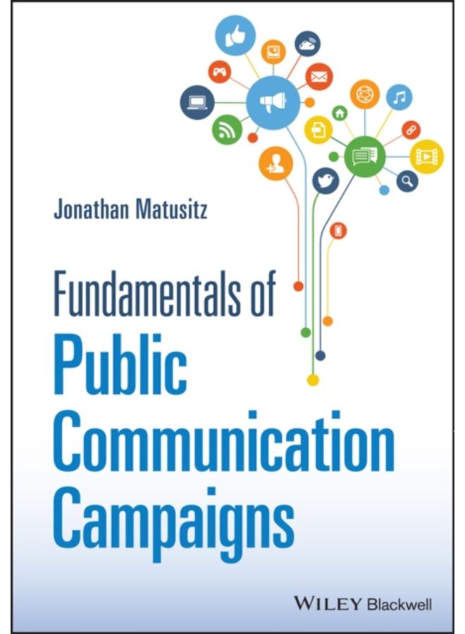 Fundamentals of Public Communication Campaigns