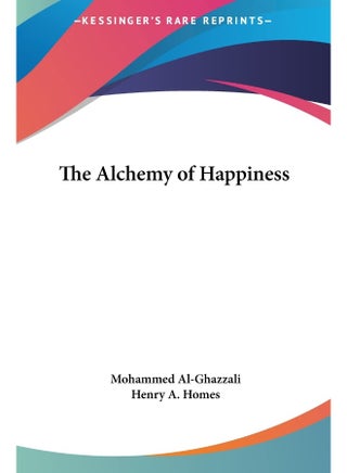 The Alchemy of Happiness - pzsku/Z4DBF86395BF9B135794AZ/45/1746192191/ff4dfa41-37f5-4a72-b4f5-0a1c5af8a9ba