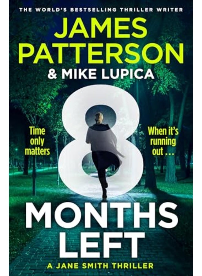 8 Months Left