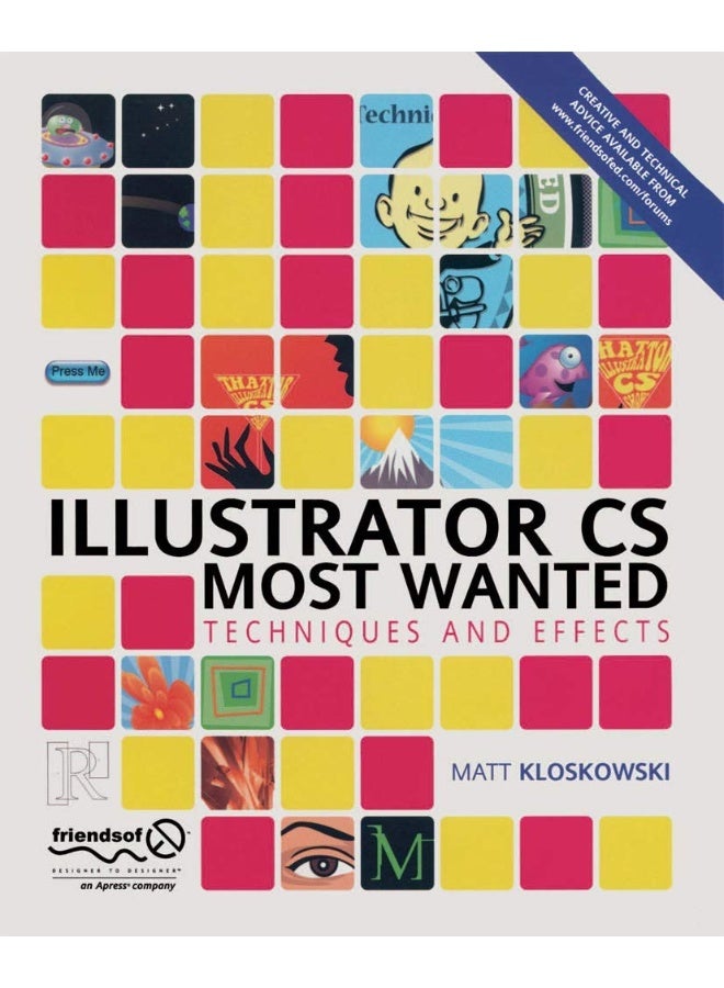 Illustrator CS Most Wanted: Techniques and Effects