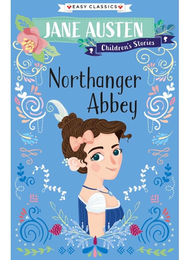 Northanger Abbey (Easy Classics)