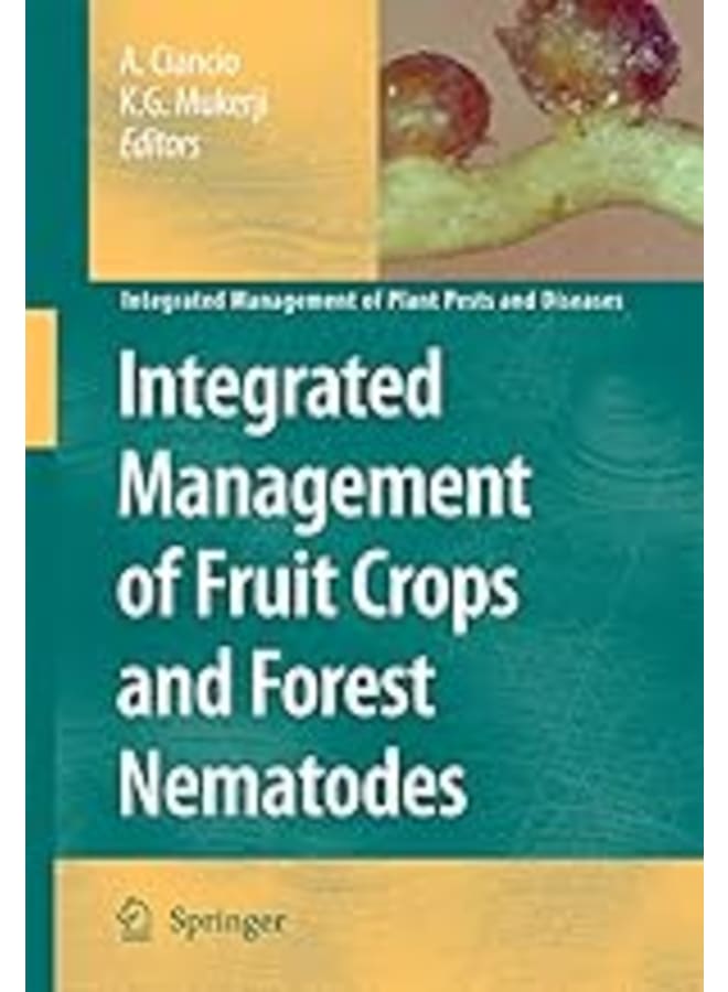 Integrated Management of Fruit Crops and Forest Nematodes