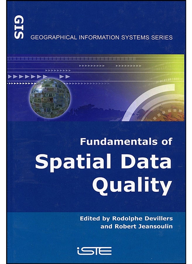 Fundamentals of Spatial Data Quality 