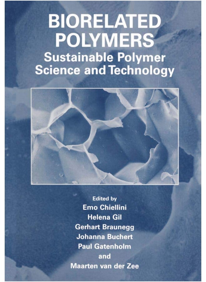 Biorelated Polymers: Sustainable Polymer Science and Technology 