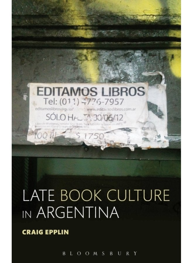 Late Book Culture in Argentina - Paperback