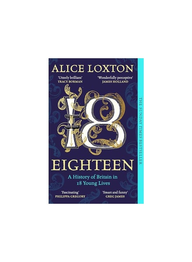 Eighteen A History Of Britain In 18 Young Lives