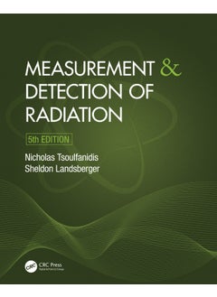 Measurement and Detection of Radiation 