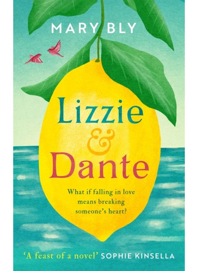 Lizzie and Dante A feast of a novel Sophie Kinsella - Paperback