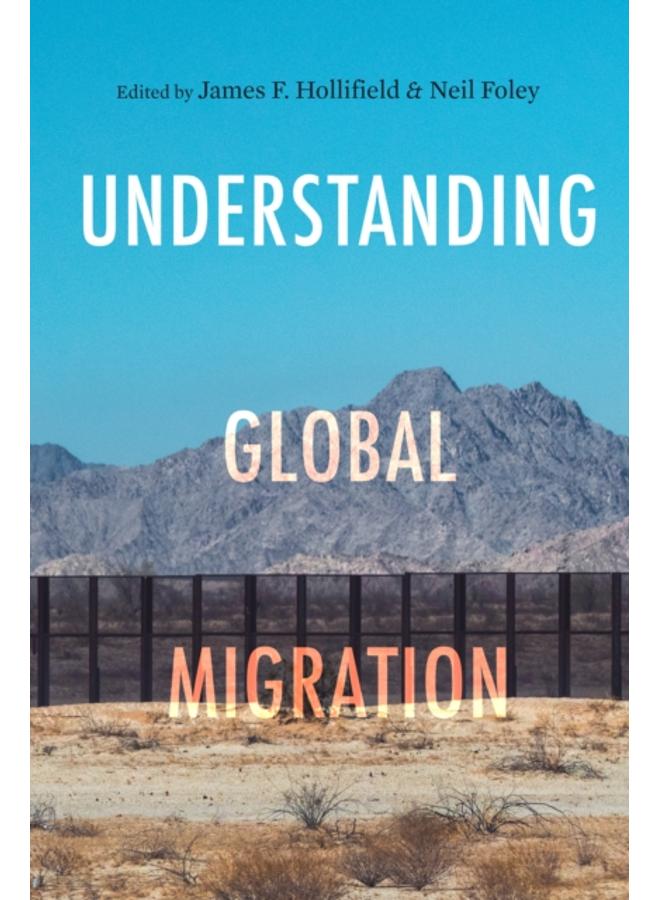 Understanding Global Migration