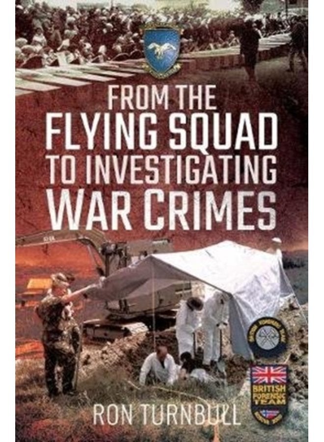 From the Flying Squad to Investigating War Crimes - Paperback