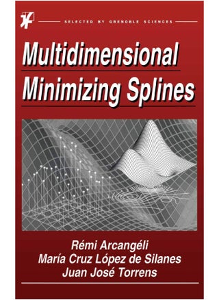 Multidimensional Minimizing Splines: Theory and Applications - pzsku/Z4DE252C6A93E3088BCF8Z/45/1747922191/3c826e1e-01f9-4c6e-bae5-b0fea5b5e9b9