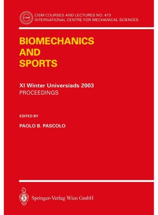Biomechanics and Sports: Proceedings of the XI Winter Universiads 2003 - pzsku/Z4DE65EABBC715E8A26C9Z/45/1748329348/c2add650-d348-4310-9926-3617a73decbe
