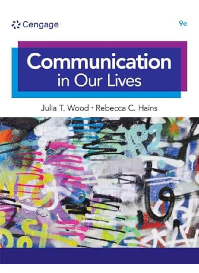 COMMUNICATION IN OUR LIVES 