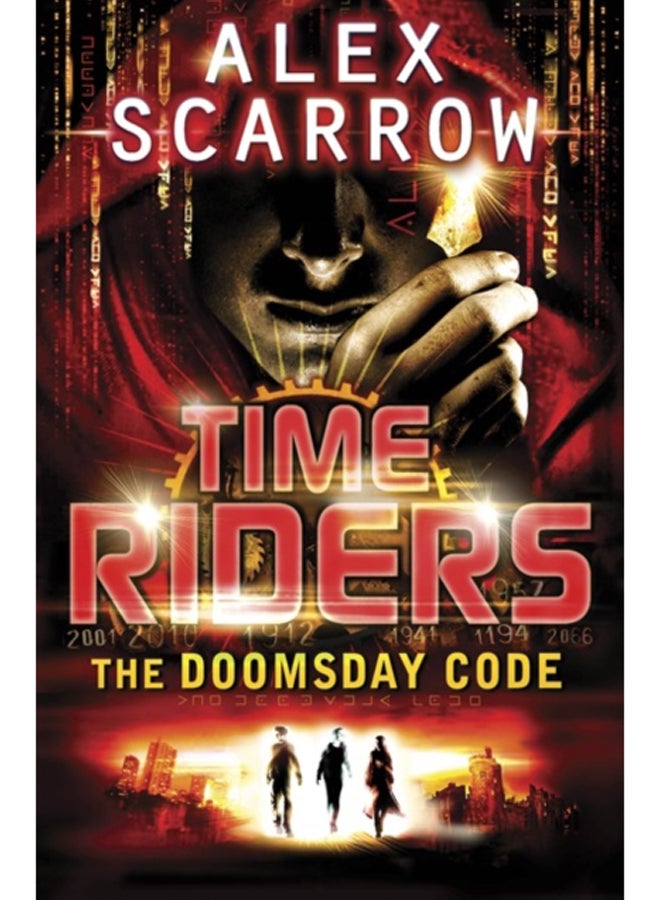 TimeRiders: The Doomsday Code (Book 3) 