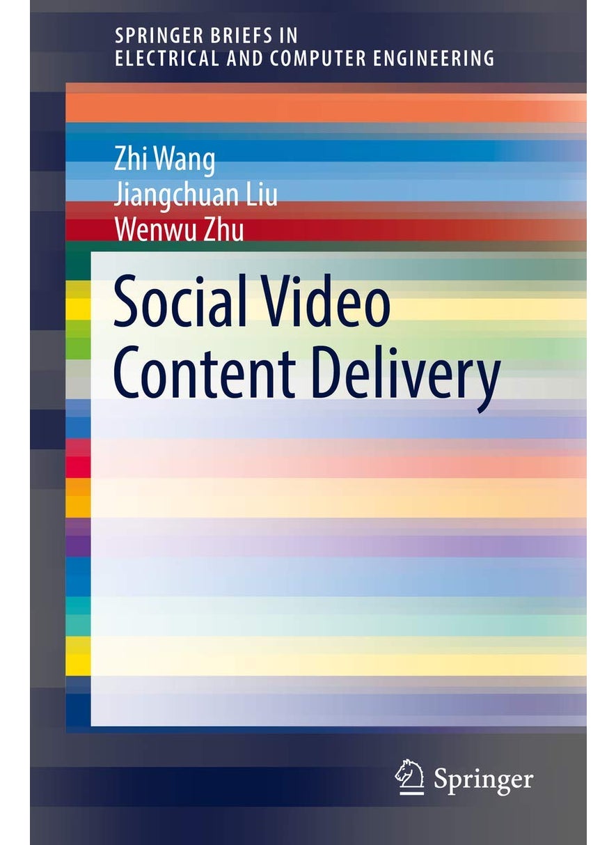 Social Video Content Delivery 