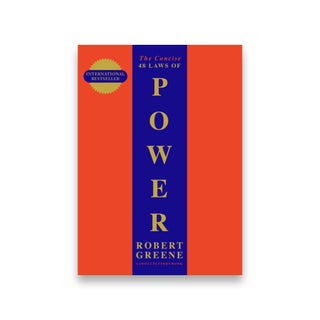 The Concise 48 Laws Of Power
