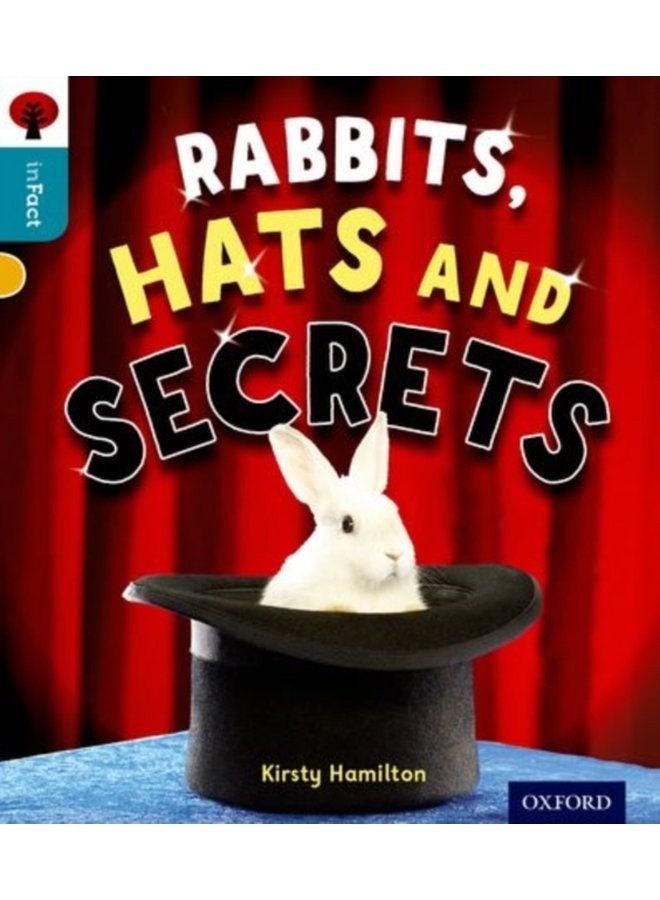 Oxford Reading Tree inFact Level 9 Rabbits Hats and Secrets - Paperback