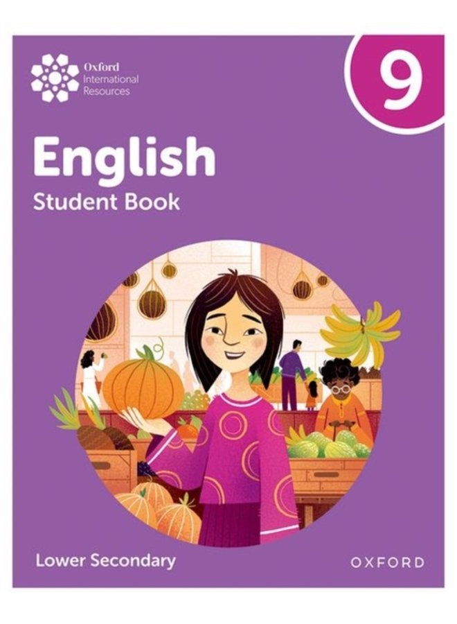 Oxford International Lower Secondary English Student Book 9 - Paperback
