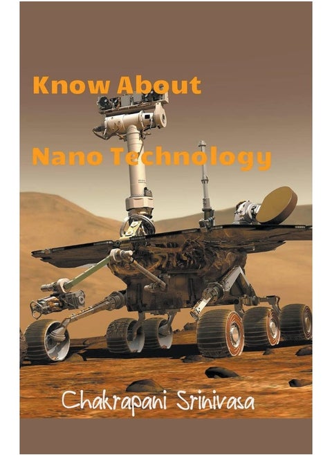 Know About Nano Technology