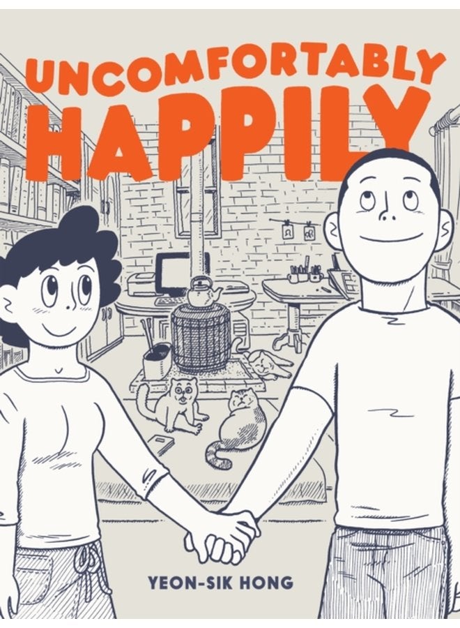 Uncomfortably Happily - Paperback