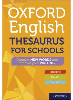 Oxford English Thesaurus for Schools: vol I 