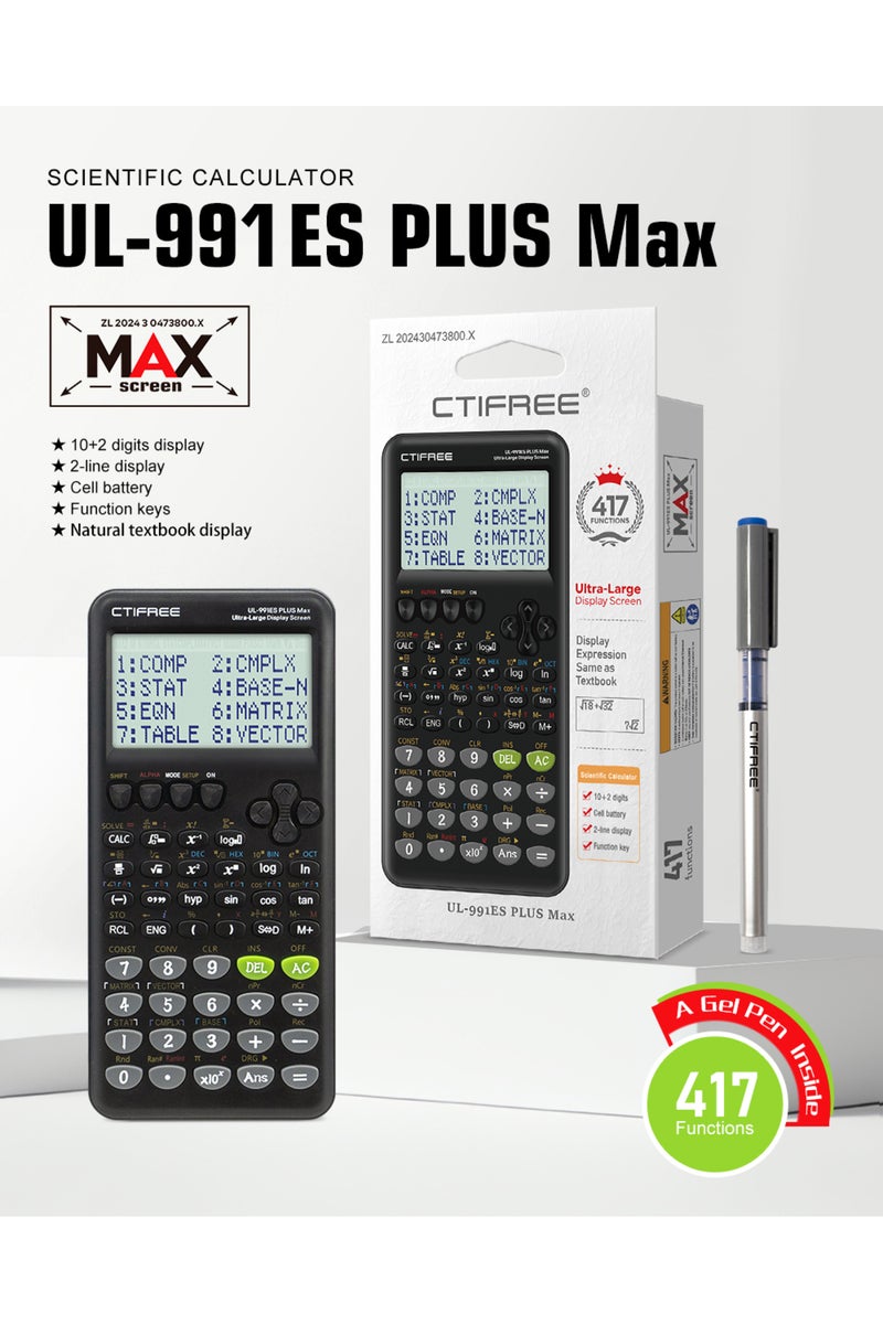 UL-991ES PLUS MAX arge screen scientific function calculator -417 multifunctional designed for stude