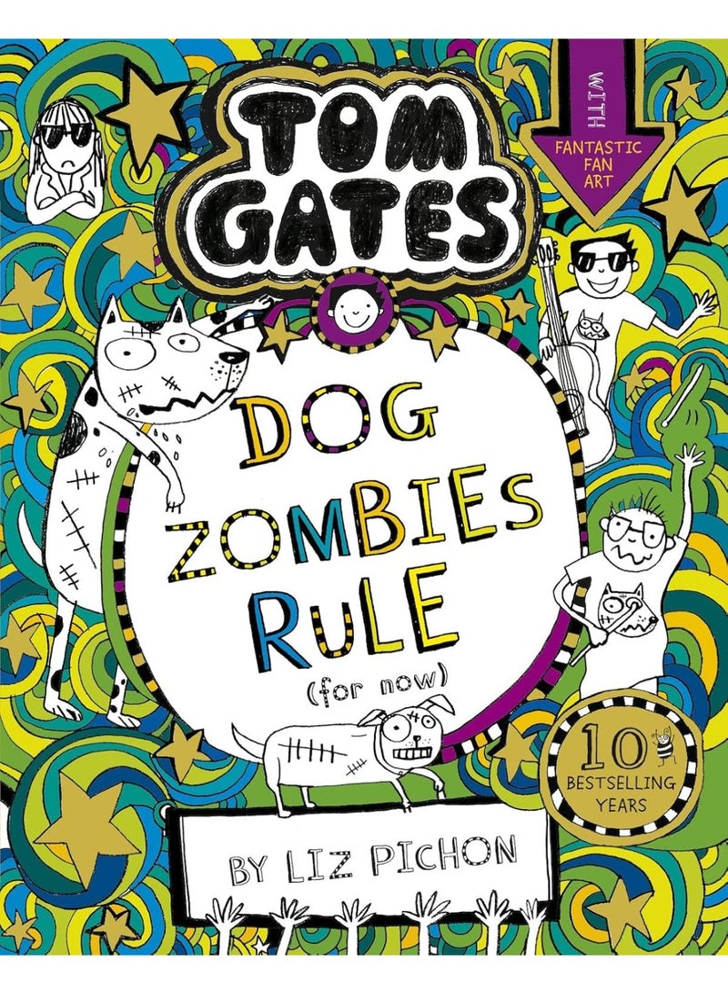 Tom Gates: DogZombies Rule (For now...) Paperback