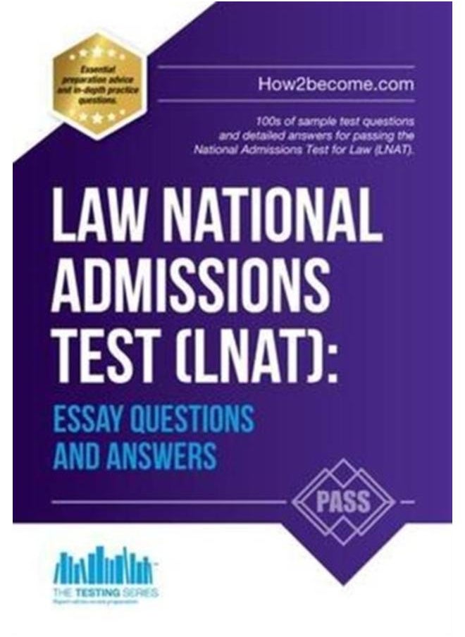 Law National Admissions Test (LNAT): Essay Questions and Answers : 2 