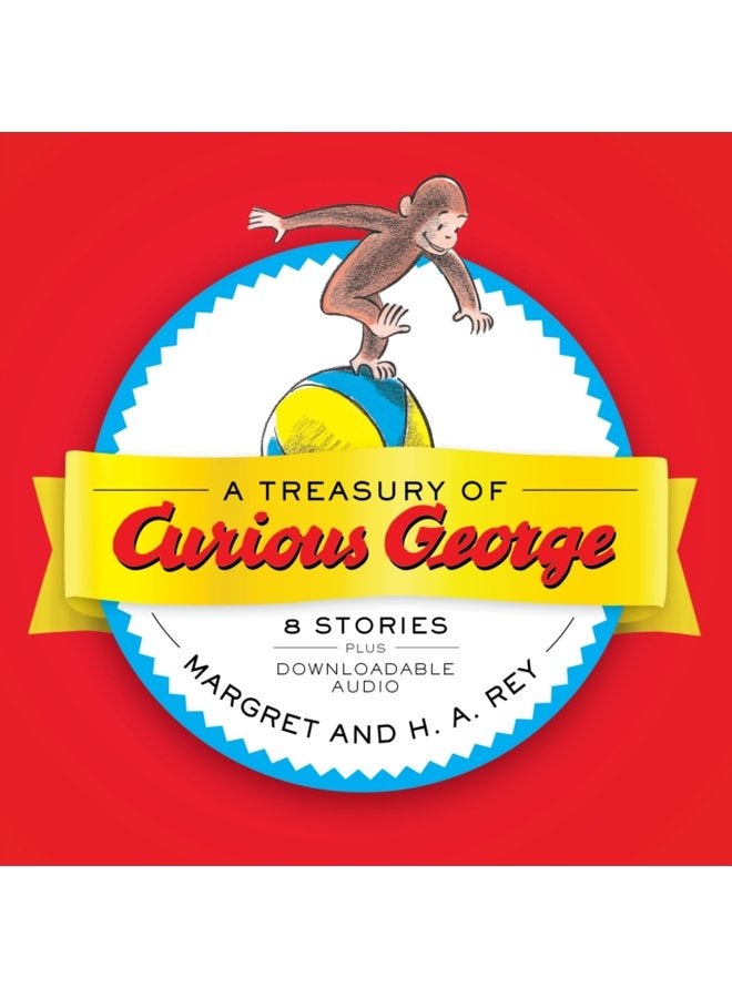 A Treasury of Curious George 6 Stories in 1 - Hardback