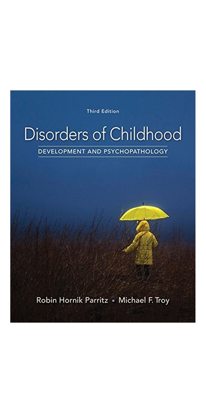 Disorders of Childhood: Development and Psychopathology | Authored by Robin Hornik Parritz, Michael F. Troy | Paperback | Published by Cengage Learning - Image 2