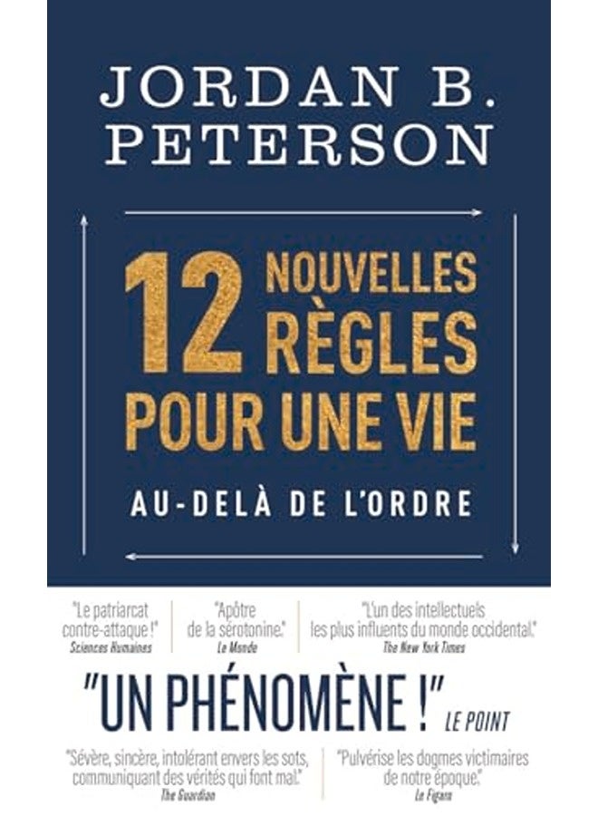 12 Nouvelles Regles Pour Une Vie Audela De Lordre