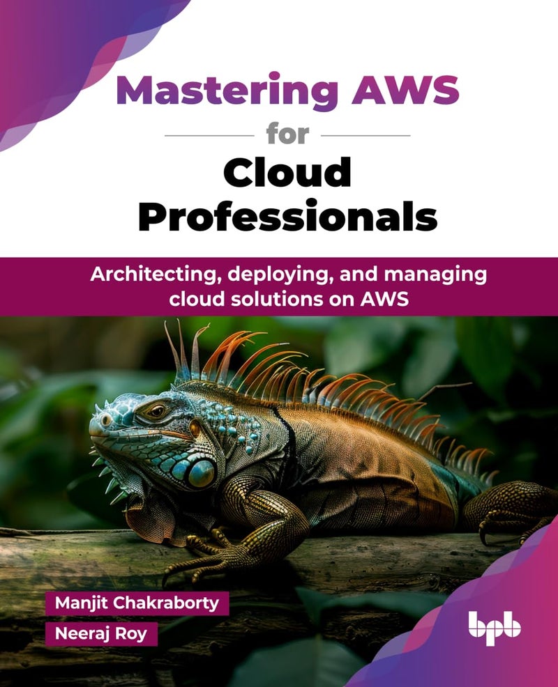 Mastering AWS for Cloud Professionals: Architecting, deploying, and managing cloud solutions on AWS (English Edition) - Image 1