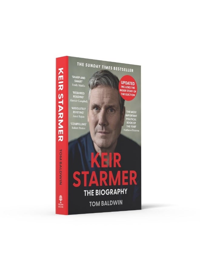 Keir Starmer: The Sunday Times Bestselling Biography of The New Labour Prime Minister, The Essential Political Must Read After The 2024 UK General Election  - Image 4