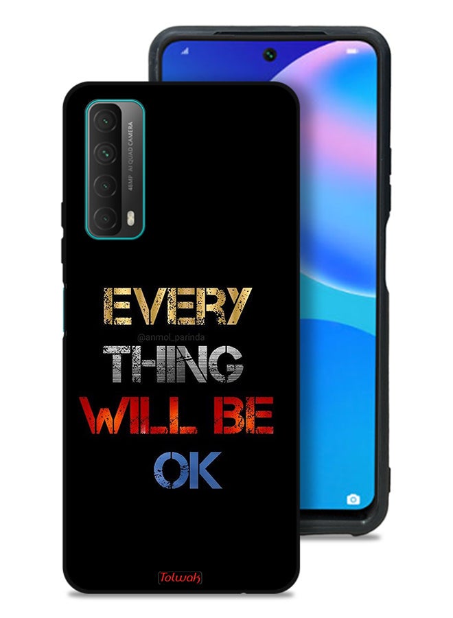 Tolwak Huawei P smart (2021) Protective Case Cover Everything Will Be Ok - Image 1