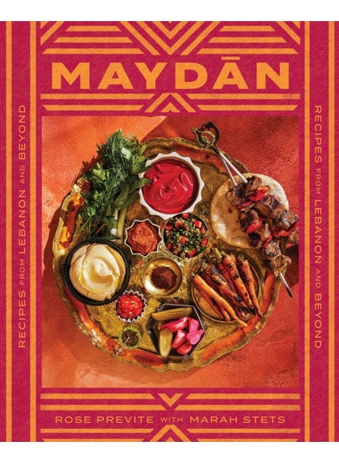 Maydan Recipes from Lebanon and Beyond - Hardback