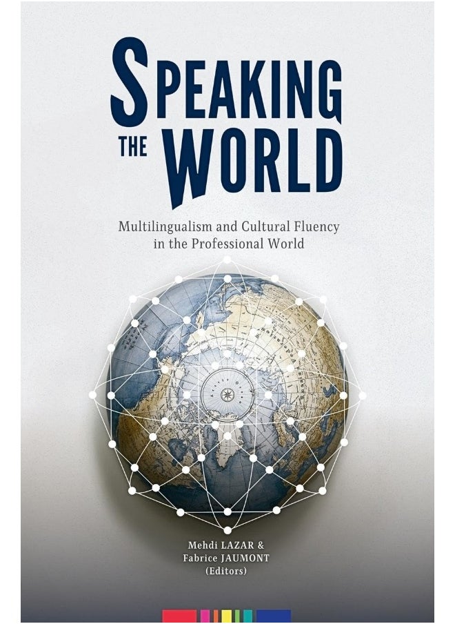 Speaking the World: Multilingualism and Cultural Fluency in the Professional World  - Image 1
