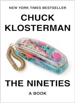 The Nineties: A Book 