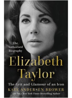 Elizabeth Taylor: The Grit and Glamour of an Icon - pzsku/Z4E40B6F003D114811495Z/45/_/1740733822/50ec8a8e-8599-4cf4-8163-7614da6ad601