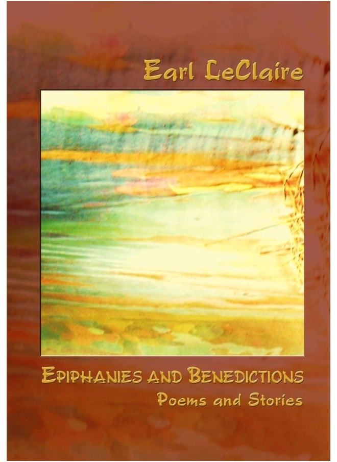 EPIPHANIES AND BENEDICTIONS  - Image 1