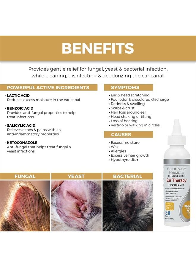 Veterinary Formula Clinical Care Ear Therapy, 4 oz. – Cat and Dog Ear Cleaner to Help Soothe Itchiness and Cleans The Ear Canal from Debris and Buildup That May Cause Infection - Image 3