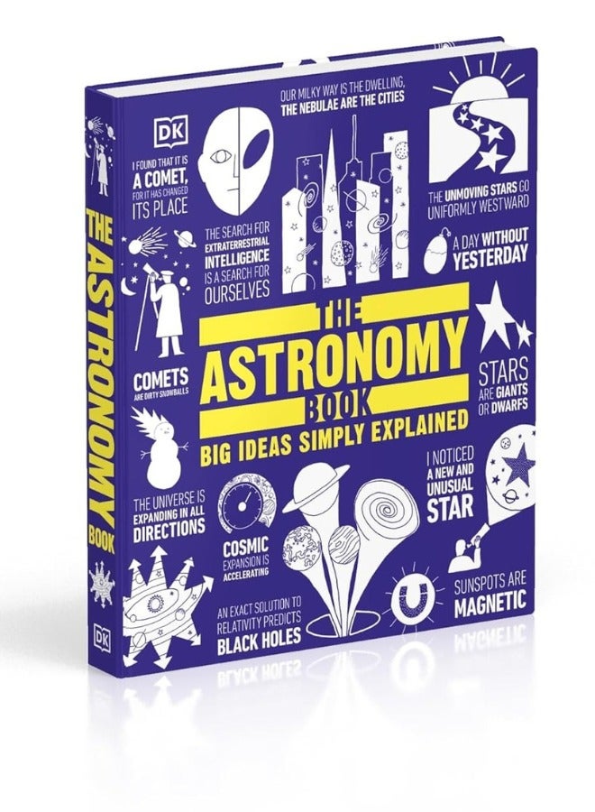 The Astronomy Book: Big Ideas Simply Explained
