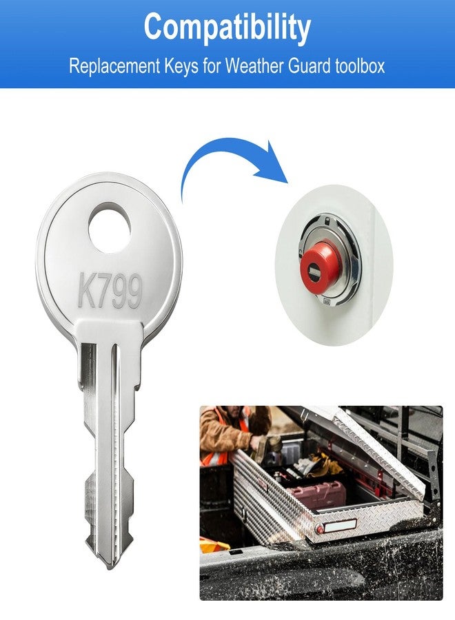Hugexpen K799 Tool Chests Keys for Weather Guard Cabinet Lock, Pre-Cut Replacement Toolbox Keys for Weather Guard Truck Tool Box (2 PCS) - Image 5